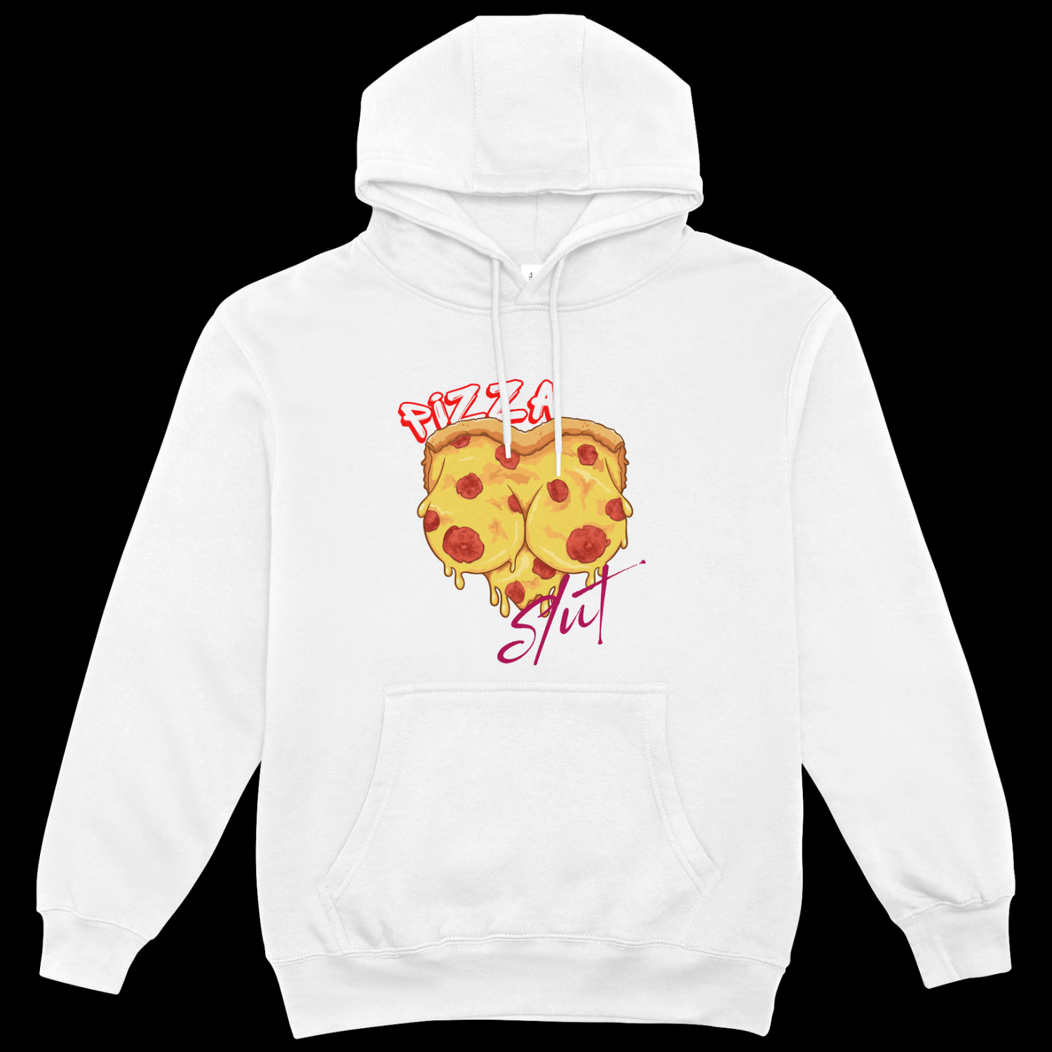 Pizza Slut Hoodie