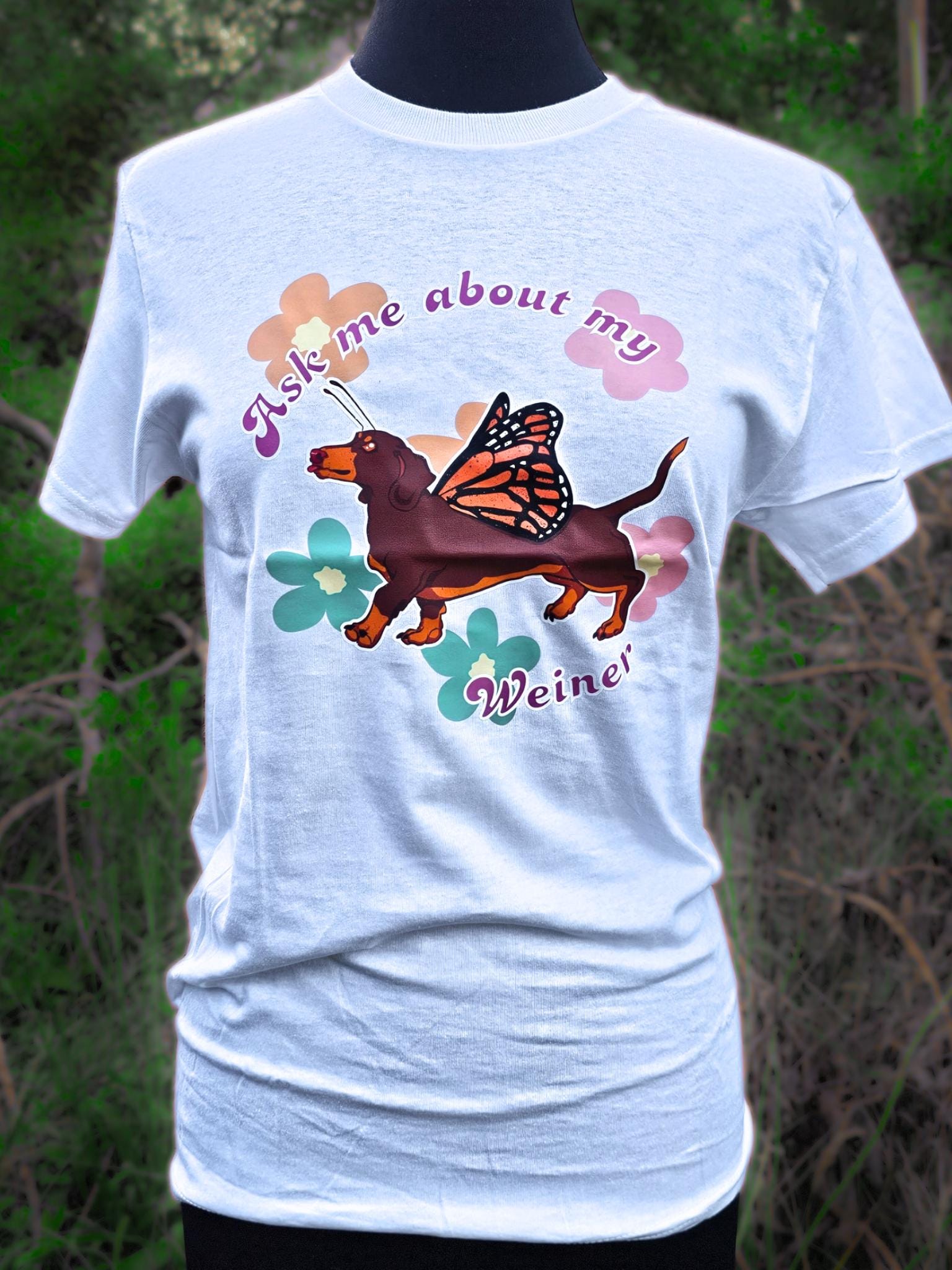 Ask me about my Weiner T-shirt