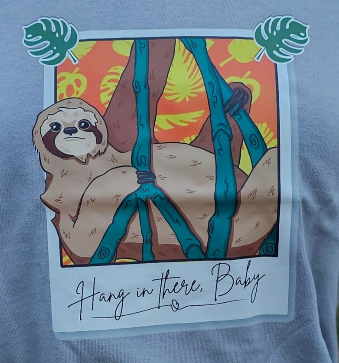 Hang In There Baby Sloth T-Shirt